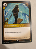 Cull the weak