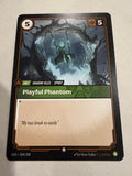 Playful Phantom