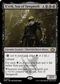 K’rrik, Son of Yawgmouth